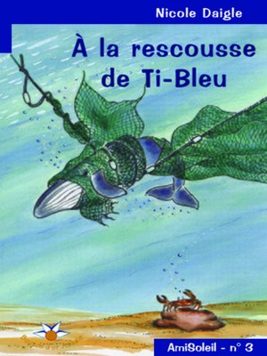 cover image of À la rescousse de Ti-Bleu